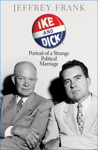 Ike and dick portrait of - :, a