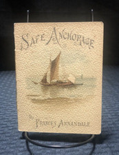 Antique  "Safe Anchorage" By