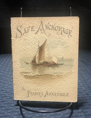 Antique safe anchorage by - anchorage",