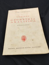 Lezioni Di Geometria Analitica Guido Castelnuovo 1967 15esima edizione