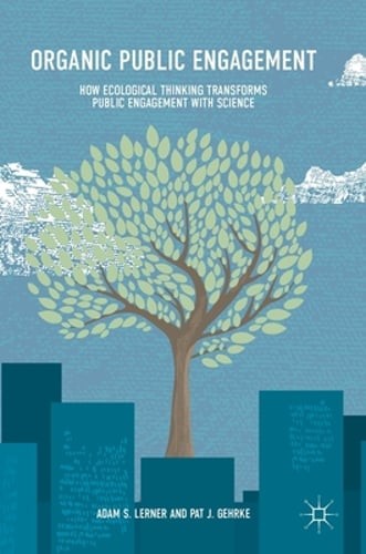 Organic public engagement how - organic,