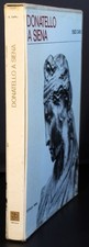 DONATELLO A SIENA. ENZO CARLI