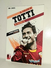 LIBRO "IL CALCIO DI TOTTI AI