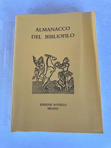 Almanacco del bibliofilo 2002 - almanacco,