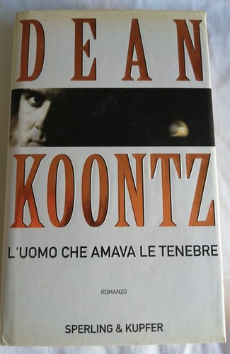 Dean koontz uomo che ama - koontz, le