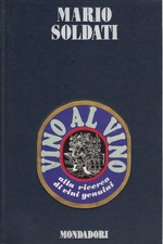 Vino al vino - Mario Soldati (