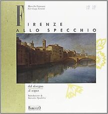 Firenze allo specchio : dal
