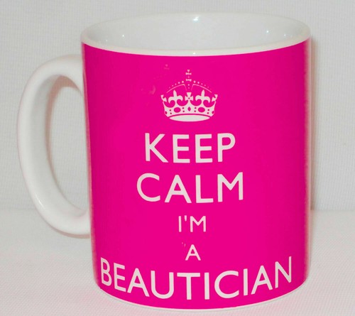 Keep calm beautician mug - i'm, a