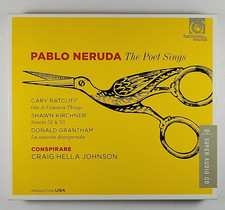 Pablo Neruda: The Poet Sings