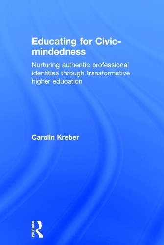 Educating for civic - for, civic-mindedness