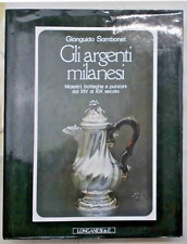 SAMBONET Gli argenti milanesi