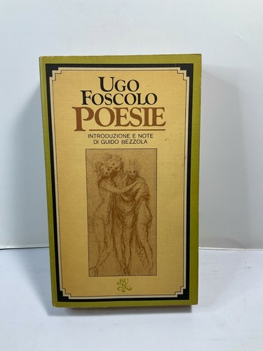Poesie ugo foscolo - b7,