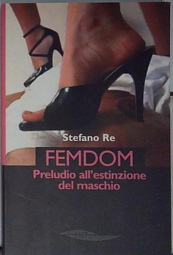 Femdom preludio - re, femdom.