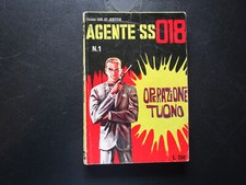 AGENTE SS 018 N. 1 ORIGINALE OPERAZIONE TUONO CORNO 1965  MAGNUS !!!