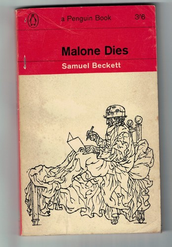 Malone dies samuel beckett - dies, -samuel