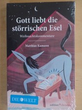 Gott liebt die störrischen