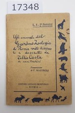 Gli animali del Giardino Zoologico di Roma visti disegnati.. Tullio Costa 1930