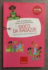 GIOCO DA RAGAZZE. QUELLO CHE