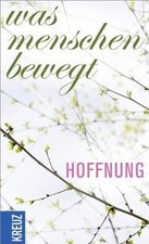 Was Menschen bewegt: Speranza