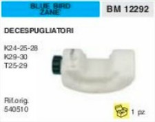 540510 SERBATOIO BENZINA DECESPUGLIATORE BLUE BIRD ZANE K 24 25 29 28 30 T25 T29