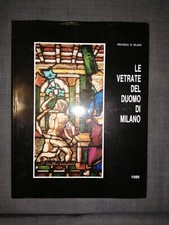 LE VETRATE DEL DUOMO DI MILANO
