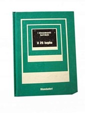 I DOCUMENTI TERRIBILI IL 25