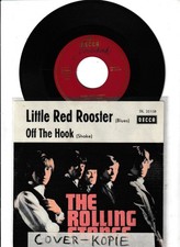 THE ROLLING STONES 7" :  Little Red Rooster / Off The Hook - Decca  1965
