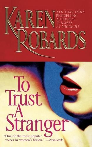 Karen robards trust - karen, to