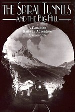 The Spiral Tunnels and the Big