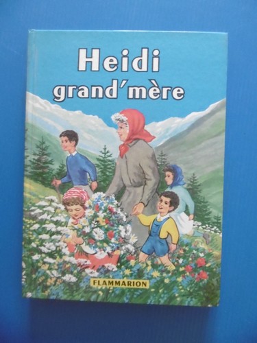 Heidi grand mere johanna - heidi,
