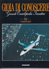 Gioia di Conoscere - 5 - I Trasporti
