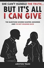 SHE CAN'T HANDLE THE TRUTH