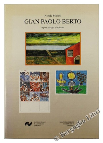 Gian paolo berto dipinti - berto.,