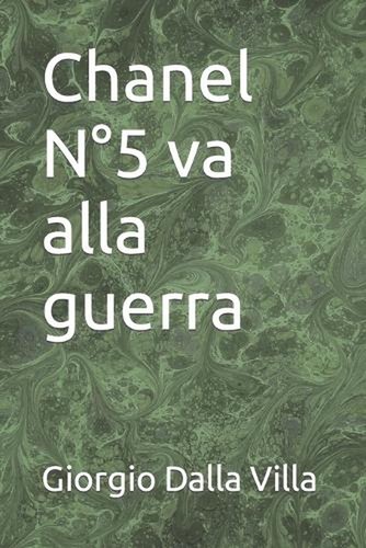 Chanel alla guerra by - n5,