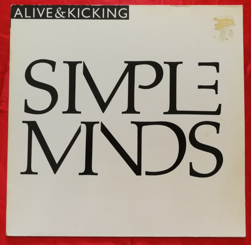 Simple minds alive kicking - alive,