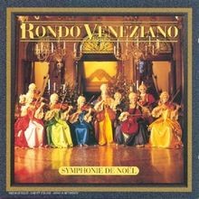 Symphonie De Noel/Fr von Rondo Veneziano | CD | Zustand gut