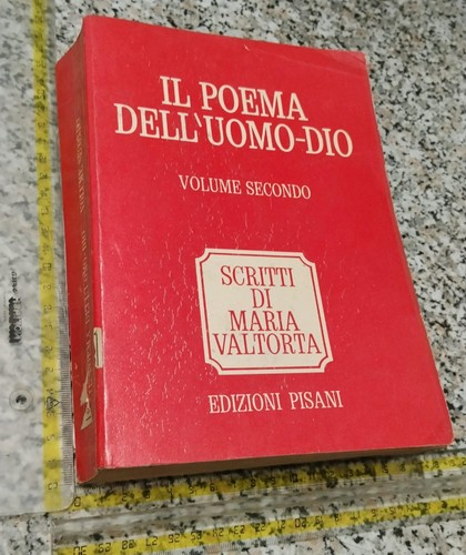 Maria valtorta poema - valtorta, il