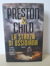 PRESTON & CHILD - LA STANZA DI OSSIDIANA - RIZZOLI 2017  1° ED