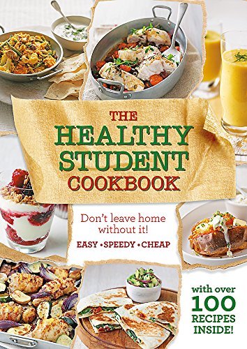 The healthy student cookbook - the,