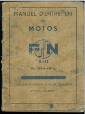 Notice d'entretien Moto FN XIII 250 350 450 Latérale et Culbutée Manuel Français