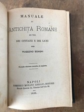 Manuale di ANTICHITA’ ROMANE Morano libraio 1885 Borghi - per ginnasio e licei