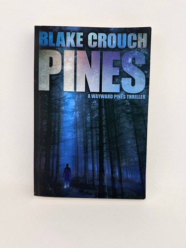 Pines blake crouch wayward - crouch,
