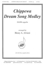 Chippewa Dream Song Medley