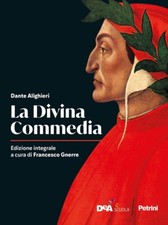 DIVINA COMMEDIA. DANTE- GNERRE F. (a cura di)  ed.2021 - 9788849424706 Petrini