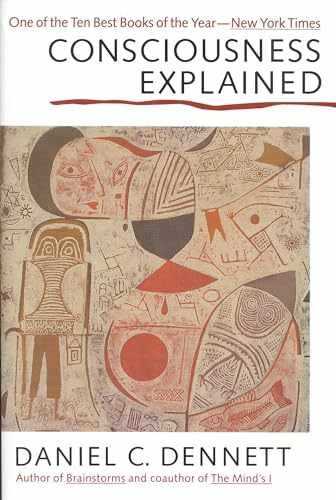 Consciousness explained - consciousness,