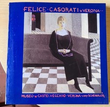 FELICE CASORATI A VERONA