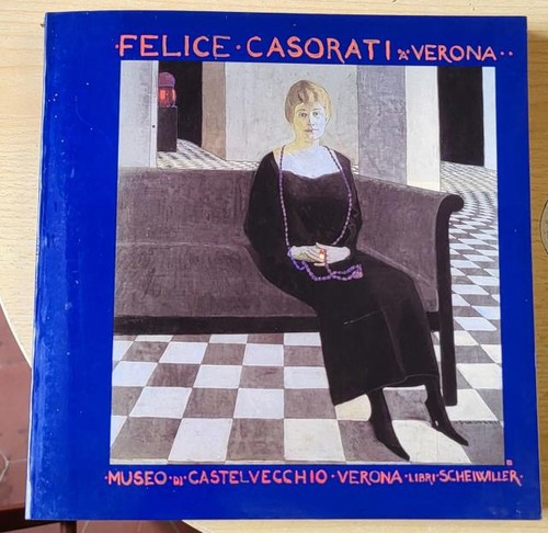 Felice casorati verona - felice,