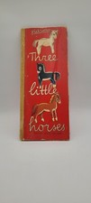 Three Little Horses by Piet Worm HC Book Random House First Printing 1954