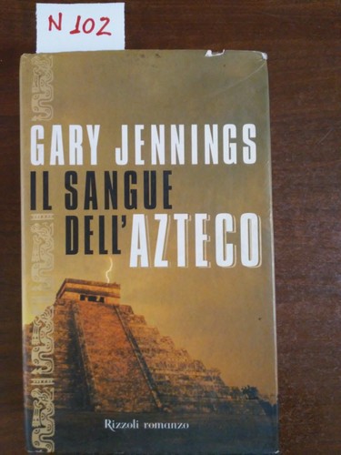 Sangue dell azteco gary - sangue,