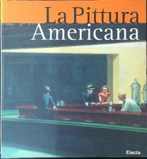 LA PITTURA AMERICANA AA.VV